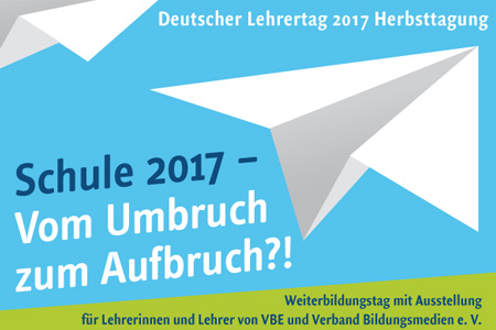 Deutscher Lehrertag 2017